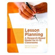 Lesson Planning A Research-Based Model for K-12 Classrooms,9780131735941