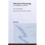 Philosophy of Psychology: A Contemporary Introduction