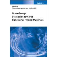 Main Group Strategies towards Functional Hybrid Materials