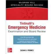 Tintinalli's Emergency Medicine Examination and Board Review, 3rd edition