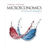 Microeconomics An Intuitive Approach