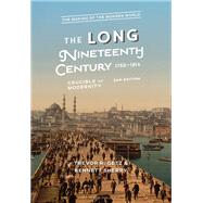 The Long Nineteenth Century, 1750-1914