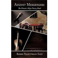 August Messenger: The Kinetic-mojo Poetry Book