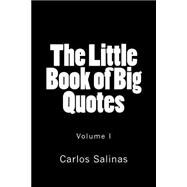 The Little Book of Big Quotes