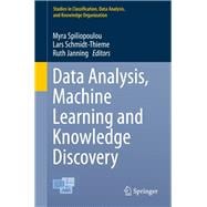 Data Analysis, Machine Learning and Knowledge Discovery