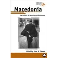Macedonia The Politics of Identity and Difference