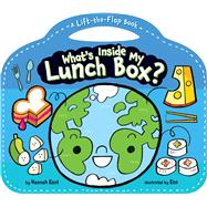 What's Inside My Lunch Box? A Lift-the-Flap Book