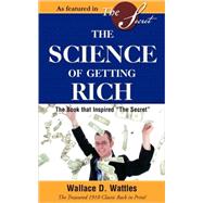 The Science of Getting Rich: Financial Success Through Creative Thought