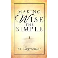 Making Wise The Simple
