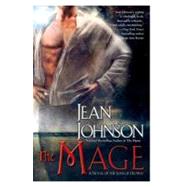 The Mage A Novel of the Sons of Destiny