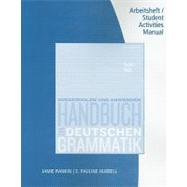 Student Activity Manual for Rankin/Wells’ Handbuch zur deutschen Grammatik