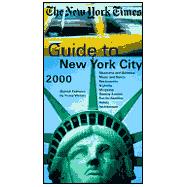 New York Times Guide to New York City 2000