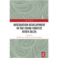 Integration Development in the China Yangtze River Delta