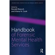 Handbook of Forensic Mental Health Services,9781138645943