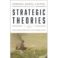 Strategic Theories