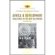 Africa and Development Challenges in the New Millennium The NEPAD Debate