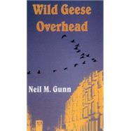 Wild Geese Overhead