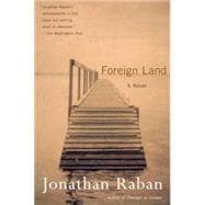 Foreign Land A Novel