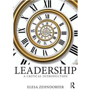 Leadership: A Critical Introduction