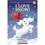 Scholastic Reader Level 1: Noodles: I Love Snow!