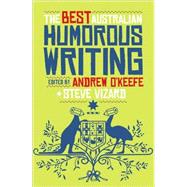 The Best Australian Humorous Writing