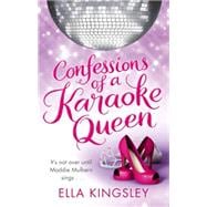 Confessions of a Karaoke Queen