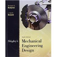 Package: Shigley's Mechanical Engineering Design with 1 Semester Connect Access Card