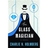 The Glass Magician
