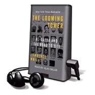 The Looming Tower: Al-Qaeda and The Road to 9/11, Library Edition