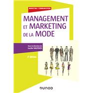 Management et marketing de la mode - 2e éd.