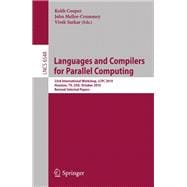 Languages and Compilers for Parallel Computing : 23rd International Workshop, LCPC 2010, Houston, TX, USA, October 7-9, 2010. Revised Selected Papers
