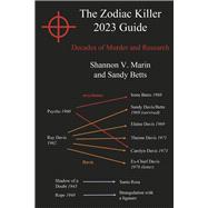 The Zodiac Killer 2023 Guide Decades of Murder and Research