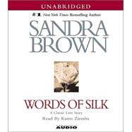 Words of Silk