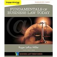 Bundle: Cengage Advantage Books: Fundamentals of Business Law Today: Summarized Cases, Loose-Leaf Version, 10th + MindTap Business Law, 1 term (6 months) Printed Access Card