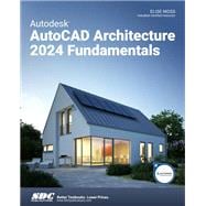 Autodesk AutoCAD Architecture 2024 Fundamentals