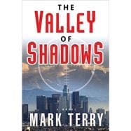 The Valley of Shadows A Derek Stillwater Thriller