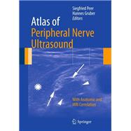 Atlas of Peripheral Nerve Ultrasound