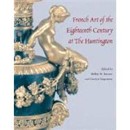 French Art of the Eighteenth Century at the Huntington