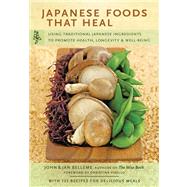 Japanese Foods That Heal