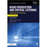 Audio Production and Critical Listening: Technical Ear Training,9781138845947