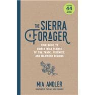 The Sierra Forager book cover, ISBN 9781597145947