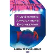 File-Sharing Applications Engineering