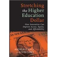 Stretching the Higher Education Dollar