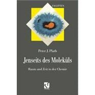 Jenseits Des Moleküls