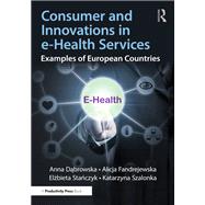 Consumer and Innovations in e-Health Services