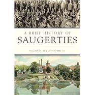A Brief History of Saugerties
