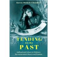 Tending to the Past