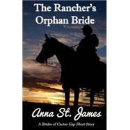 The Rancher's Orphan Bride