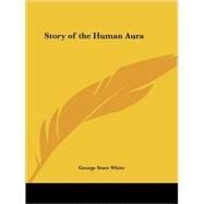 Story of the Human Aura 1928