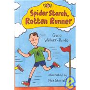 Spider Storch, Rotten Runner